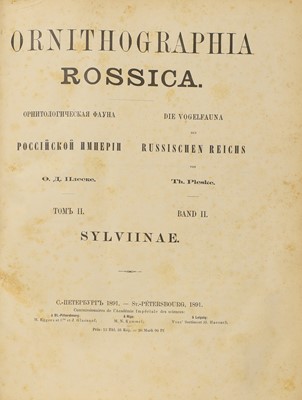 Lot 94 - Pleske, Theodor D: 1- Ornithographia Rossica; Die vogelfauna des Russischen Reichs.